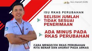 ISU RKAS PERUBAHAN  SELISIH JUMLAH DENGAN PENERIMAAN DAN MINUS PADA KERTAS KERJA [upl. by Starinsky547]