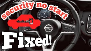 Nissan key Light flashing  Key Light Stays On No Start Sure Fix [upl. by Ern]