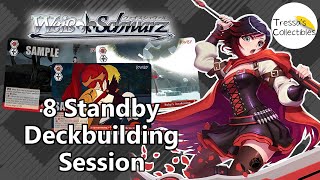 RWBY Premium Booster  8 Standby Deckbuilding Session Weiss Schwarz [upl. by Dimphia]