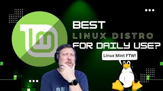 Best Linux Distro For Daily Use Linux Mint Checks All The Boxes [upl. by Mudenihc551]