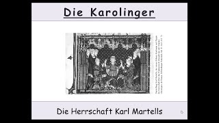 Die Karolinger  Die Herrschaft von Karl Martell [upl. by Noby]