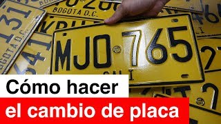 Cómo hacer el cambio de placas de un vehículo [upl. by Fachan752]