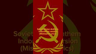 Soviet Union Anthem Misheard Lyrics sovietunion ussr history ww2 memes war edit [upl. by Eddie974]