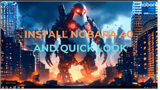 Install Nobara 40 and Quick Look [upl. by Novj]