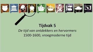 Tijdvak 5 volledige uitleg [upl. by Deck145]