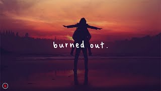 dodie  Burned Out Lyrics [upl. by Nylasor649]