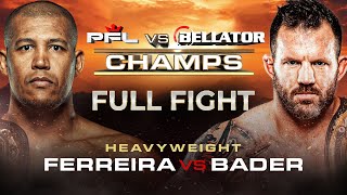 Renan Ferreira vs Ryan Bader  PFL vs Bellator  Full Fight [upl. by Erhard]