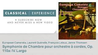 Dmitri Shostakovitch  Symphonie de Chambre pour orchestre à cordes  ClassicalExperience [upl. by Auburn]