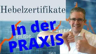 Hebelzertifikate in der Praxis  Vor und Nachteile [upl. by Fifine]