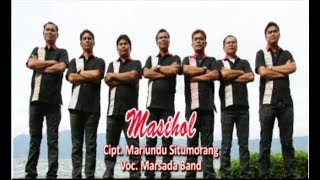 MARSADA BAND  MASIHOL Official Music Video CMD RECORD [upl. by Enala]