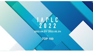 4K IAPLC 2022 TOP 100 [upl. by Janaya]