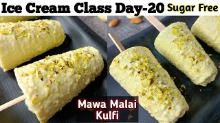 Ice Cream Class Day20Mawa Malai Kulfi Recipe Sugar Free Mawa Kulfi Recipe with Zindagi Stevia [upl. by Percy]