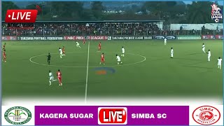 🔴Live Kagera Sugar vs Simba  Stream Mechi ya Ligi Kuu Tanzania Bara2024 Leo Uwanja wa Kaitaba [upl. by Aikim230]