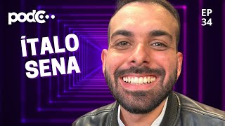 COMEDIANTE ÍTALO SENA  PODC EP34 PODCAST CORTES CELSOPORTIOLLI [upl. by Appilihp]