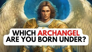 How To Know Your Archangel [upl. by Iey]