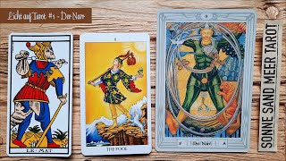 DER NARR  die Bedeutung der TAROTKARTE und Schlüsselwörter im Waite und Crowley Tarot tarotlernen [upl. by Kimbra]