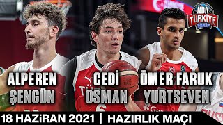 Cedi Osman amp Alperen Şengün amp Ömer Faruk Yurtseven  Türkiye  Rusya Hazırlık Maçı 18 Haziran 2021 [upl. by Llennahc]