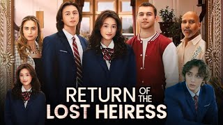 Return Of The Lost Heiress Full Movie English Review  Alyssa Gonzalez Johnny Briseño Eli Jane [upl. by Naujak]