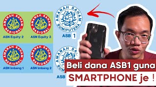 Cara beli dana ASB  ASM  ASN guna apps MyASNB [upl. by Frodi]