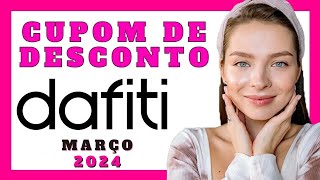 CUPOM DAFITI 2024  COMO COMPRAR NA DAFITI PASSO A PASSO  CUPOM DE DESCONTO DAFITI MARÇO 2024 [upl. by Nowad]