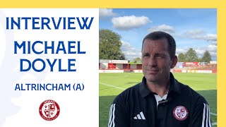 Altrincham 10 Woking  Michael Doyle Interview [upl. by Buehrer893]