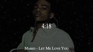 Mario  Let Me Love You [upl. by Mcarthur]