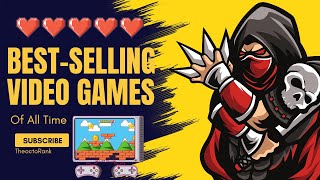 Ranking the 8 BiggestSelling Video Games of All Time [upl. by Eta]