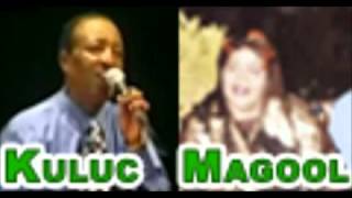 Magool Iyo Kuluc quotDADNIMADA AQOONSOquot [upl. by Essyla]