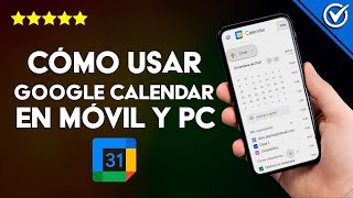 Cómo Usar Google Calendar ✅ Paso a Paso [upl. by Marx]