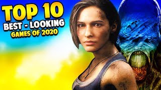 Top 10 Best Looking Games of 2020 [upl. by Yla]