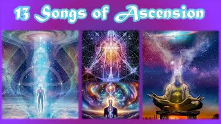 13 Songs of Ascension [upl. by Adnilab]