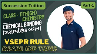 VSEPR Theory  Class 11 chap 4 VSEPR  Chemical Bonding  રાસાયણિક બંધન [upl. by Nirred]