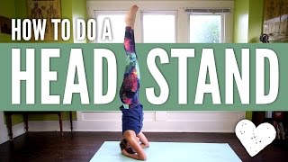 Head Stand Yoga Pose  How To Do a Headstand for Beginners [upl. by Hteazile]