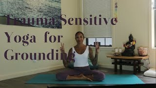 Gentle amp TraumaSensitive Yoga Sequence for Grounding and Upper Body Release [upl. by Peltier783]