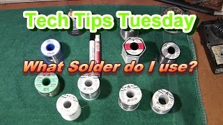 Choosing The Right Solder Tech Tips Tuesday [upl. by Lahcar]