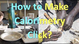 How to Make Calorimetry Click [upl. by Naaitsirhc95]