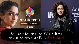 Sanya Malhotra Wins Best Actress Award For Film Mrs  Sanya Malhotra Gossip [upl. by Nies]