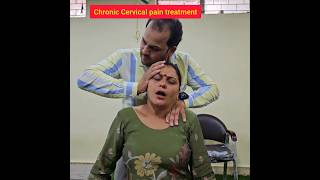 Chronic cervical pain treatment भयंकर गर्दन दर्द का इलाज। cervical chiropractic ytshots [upl. by Utas]