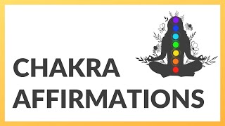 How To Balance The 7 Chakras With Healing Affirmations [upl. by Ylime231]