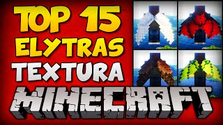 ✔ TOP 15 TEXTURAS SKIN PARA A ELYTRA  MINECRAFT [upl. by Norvell530]