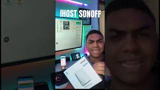 HOME ASSISTANT NO IHOST SONOFFF automacaoresidencial sonoff automacaointeligente automacao [upl. by Edlyn925]