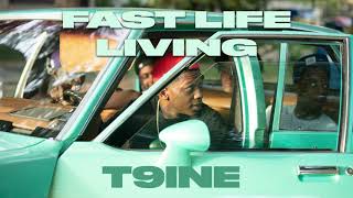 T9ine  Going In Feat Lil Loaded Official Audio [upl. by Algar]