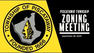 Piscataway Township Zoning Board Meeting September 26 2024 [upl. by Rekoob645]