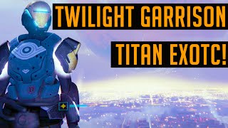 Destiny How to Get Twilight Garrison  Titan Exotic Twilight Garrison [upl. by Eniagrom]