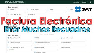 Hacer una factura electrónica versión 4 0 error se muestran muchos recuadros SAT Julio Agosto [upl. by Adekan]