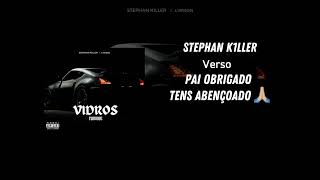 STEPHAN K1LLER  vidros fumados Feat L13RSON [upl. by Annekcm]