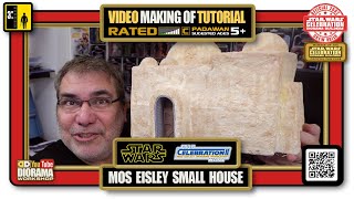 Star Wars Tatooine Action Figure Diorama  Mos Eisley Small House  DIY Tutorial [upl. by Schreib]