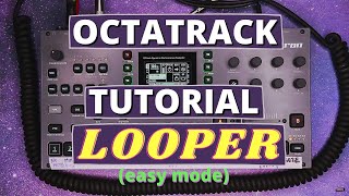 Octatrack Tutorial Video Looper [upl. by Ayyidas]