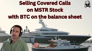 MSTR 10X Covered Call Strategy [upl. by Dotty]