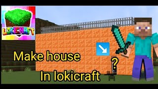 I Make house🏡 in Lokicraft🥵😱  SS Gamerz video [upl. by Mile]